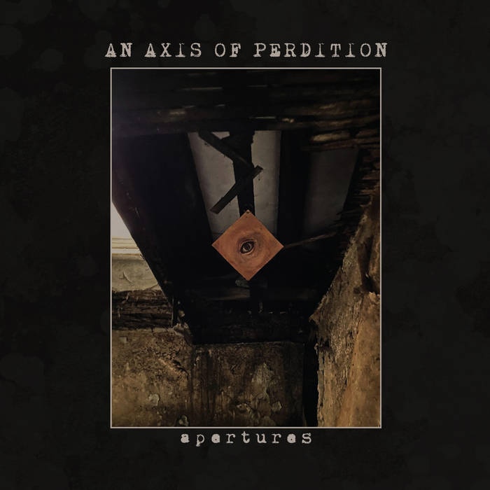 Album Apertures (2024) od britskej kapely An Axis of Perdition